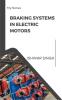 Braking Systems in Electric Motors