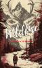 Wildfire - The Chambers of the Wilderness