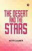 The Desert and the Stars