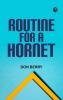 Routine for a Hornet