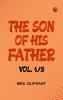 The Son of His Father vol. 1/3