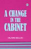 A Change in the Cabinet