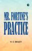 Mr. Fortune's Practice
