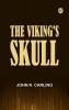 The Viking's Skull