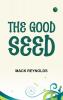 The Good Seed