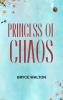 Princess of Chaos