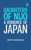 Daughters of Nijo: A Romance of Japan