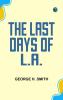 The Last Days of L.A.