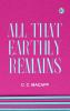 All That Earthly Remains