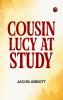 Cousin Lucy at Study