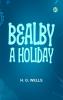 Bealby; A Holiday