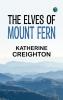The Elves of Mount Fern
