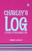 Charley's Log: A Story of Schoolboy Life