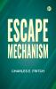 Escape Mechanism