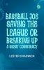 Baseball Joe Saving the League; or Breaking Up a Great Conspiracy