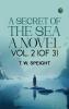 A Secret of the Sea: A Novel. Vol. 2 (of 3)