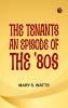 The Tenants: An Episode of the '80s