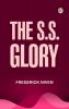 The S.S. Glory