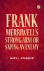 Frank Merriwell's Strong Arm; Or Saving an Enemy