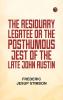 The Residuary Legatee; Or The Posthumous Jest of the Late John Austin