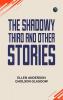 The Shadowy Third and Other Stories