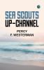 Sea Scouts up-Channel