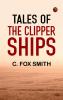 Tales of the clipper ships