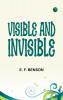 Visible and Invisible