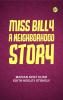 Miss Billy: A Neighborhood Story