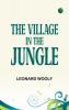 The Village in the Jungle