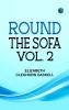Round the Sofa; vol. 2