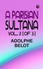 A Parisian Sultana Vol. 2