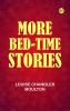 More Bed-Time Stories