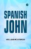 Spanish John