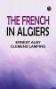 The French in Algiers