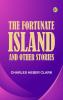 The Fortunate Island and Other Stories