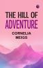 The Hill of Adventure