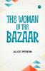 The Woman in the Bazaar