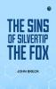 The Sins of Silvertip the Fox
