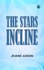 The Stars Incline