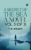 A Secret of the Sea: A Novel. Vol. 3 (of 3)