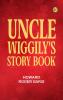 Uncle Wiggily's Story Book