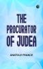 The Procurator of Judea