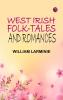West Irish Folk-Tales and Romances