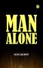 Man Alone