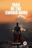 Joan Of The Sword Hand