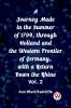 A Journey Made in the Summer of 1794 through Holland and the Western Frontier of Germany with a Return Down the Rhine Vol. 2