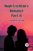 Hugh Crichton's Romance Part 6