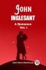 John Inglesant A Romance Vol. I