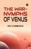 The War-Nymphs of Venus